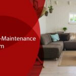 Tips for Creating a Low-Maintenance Living Room